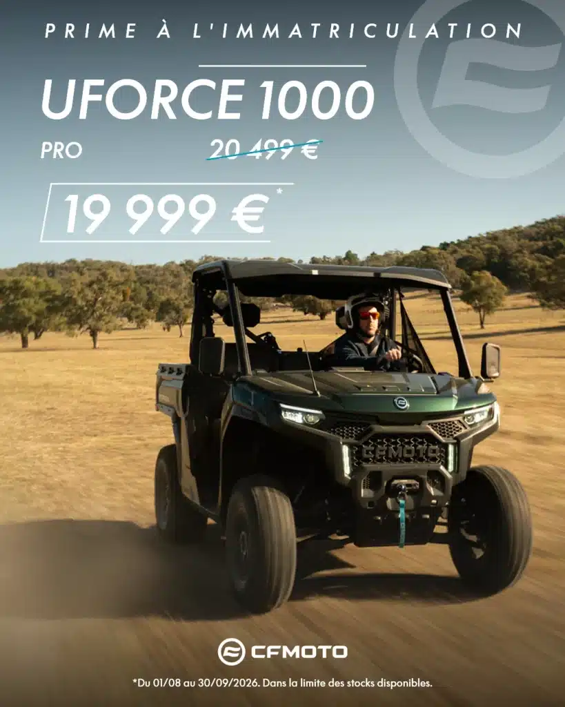 500 € de prime à l'immatriculation pour l'achat d'un UFORCE 1000 PRO CFMOTO