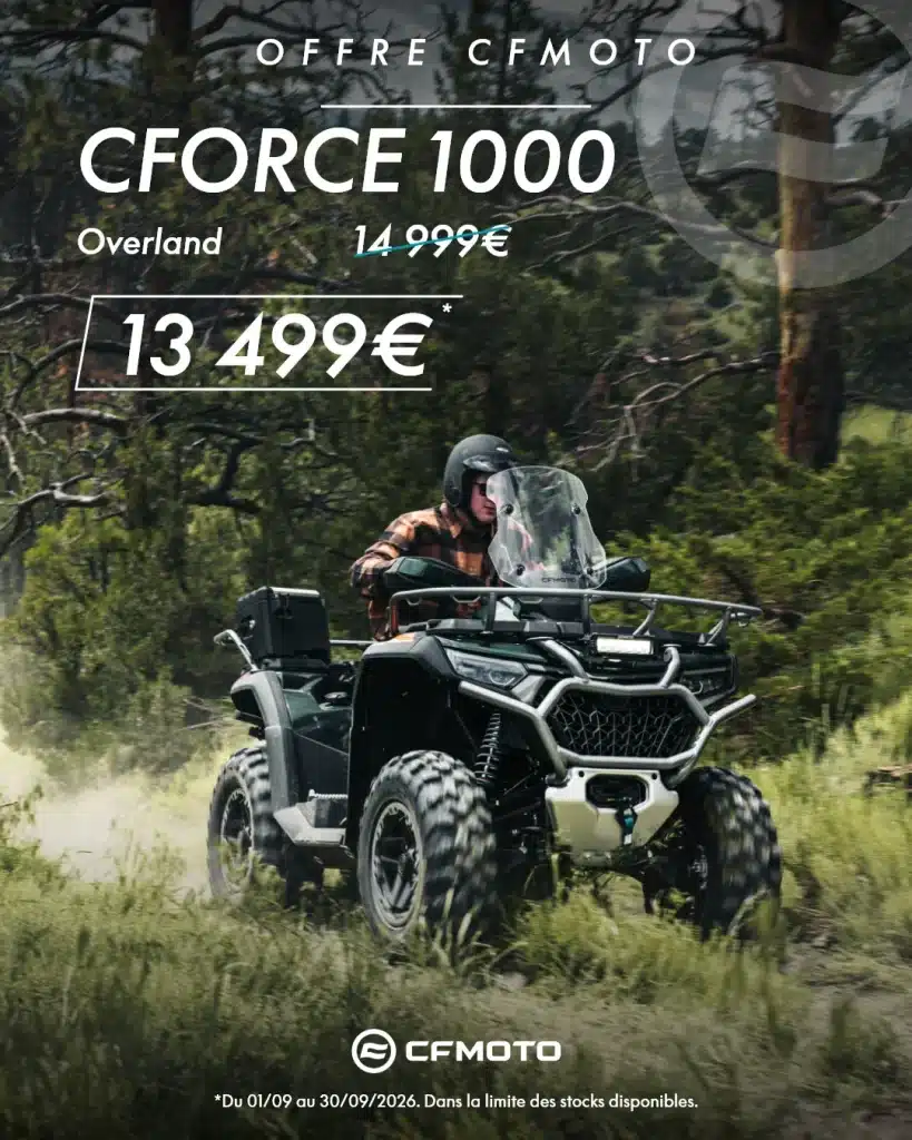 CFORCE 1000 Overland à 13 499 € au lieu de 14 999 €